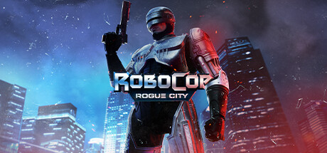 机械战警：暴戾都市 RoboCop Rogue City