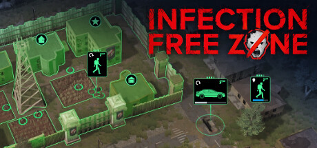 无感染区 Infection Free Zone